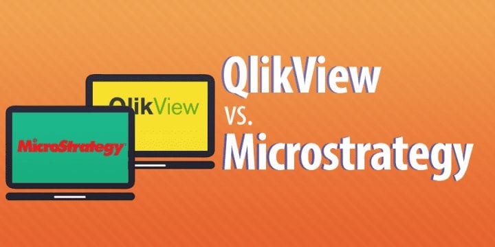 QlikView vs. Microstrategy