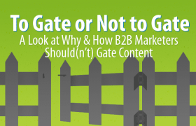 To Gate or Не выходить, это дебаты: взгляд на то, почему и как B2B-маркетологи должны (или не должны) закрывать контент