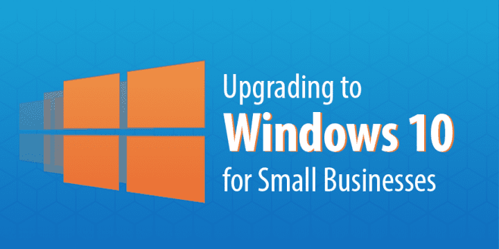 Все, что вам нужно знать об обновлении до Windows 10 для малого бизнеса