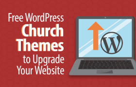 7 бесплатных церковных тем WordPress для обновления вашего сайта