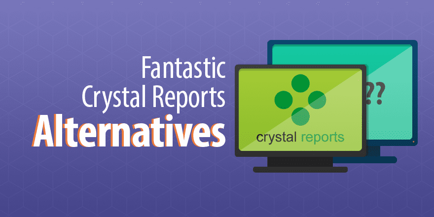 4 альтернативы Crystal Reports, которые помогут вашему малому бизнесу