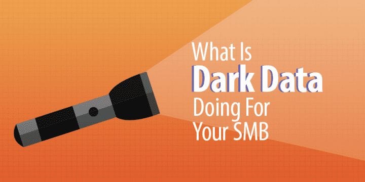 Что темные данные делают для вас SMB